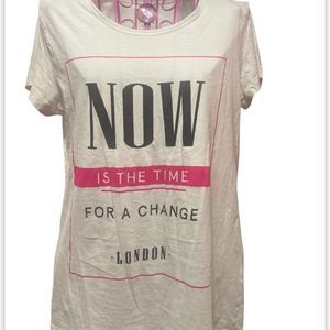 White Short Sleeve Cute T Shirt “ Now is the time for a change London “ Size L